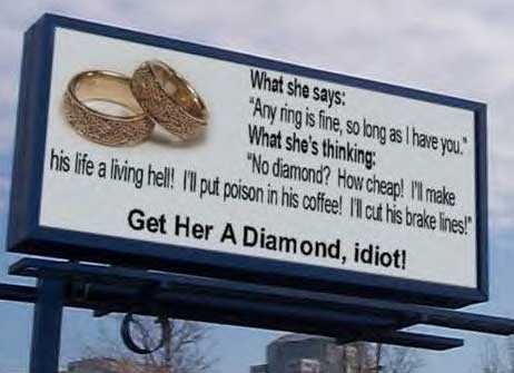 Get her a Diamond Idiot!