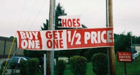 Hoes are half price!