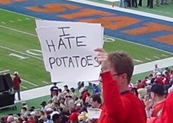 how can you hate potatoes