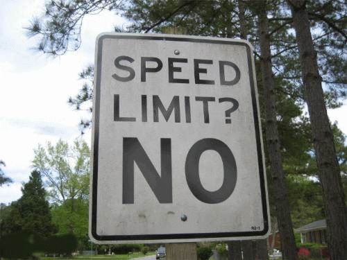 NO Speed Limit