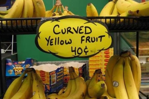 While you're at the store, why not pick up some 'curved yellow fruit'?